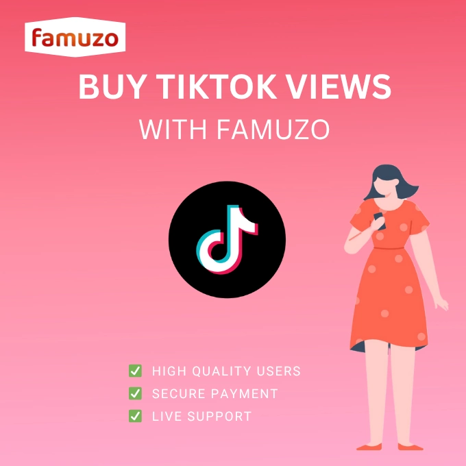 Buy TikTok Views With Famuzo